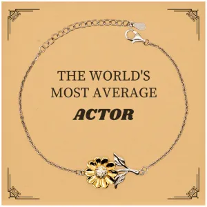 Actor Sunflower Bracelet - THE WORLDS MOST AVERAGE, Inspirational Accessories for Actors, Birthday Gift