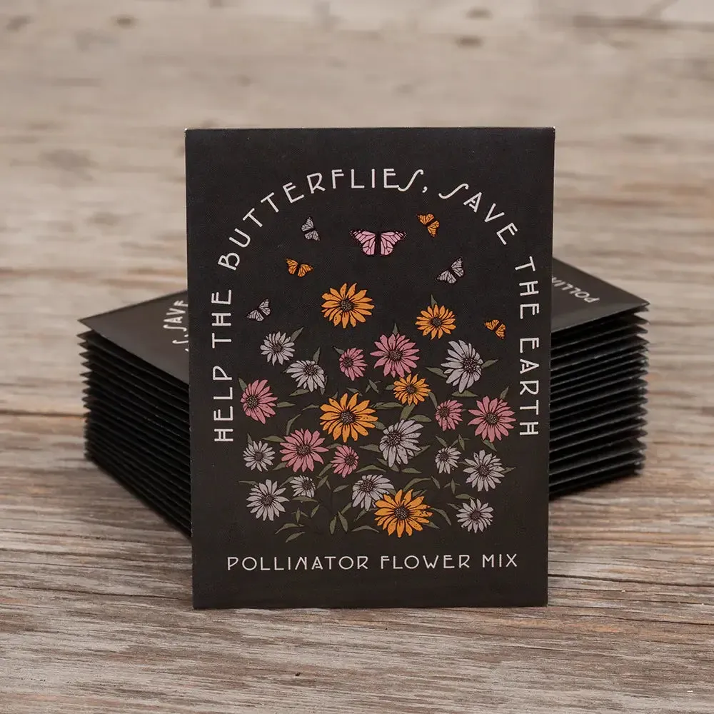 Help Butterflies, Save Earth - Pollinator Wildflower Seed